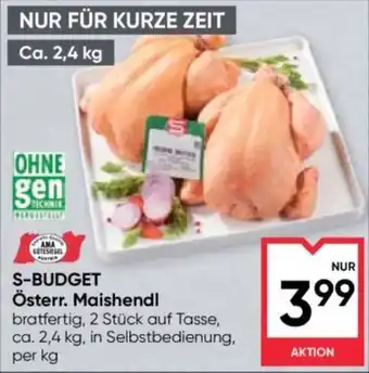 Maximarkt S-Budget Österr. Maishendl Angebot