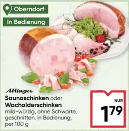 Maximarkt Ablinger Saunaschinken oder Wacholderschinken Angebot