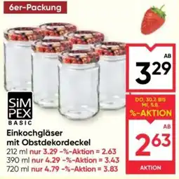 Maximarkt SimPex Basic Einkochgläser mit Obstdekordeckel Angebot