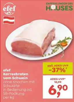 ADEG efef Karreebraten vom Schwein Angebot