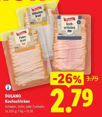 Lidl Dulano kochschinken Angebot