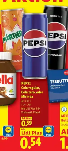 Lidl Pepsi cola regular cola zero oder mirinda Angebot