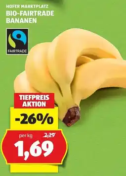 Hofer HOFER MARKTPLATZ BIO-FAIRTRADE BANANEN Angebot