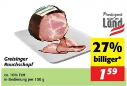 Nah&Frisch Greisinger Rauchschopf Angebot