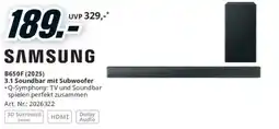 Media Markt Samsung B650F (2025) 3.1 Soundbar mit Subwoofer Angebot