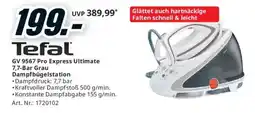 Media Markt Tefal GV 9567 Pro Express Ultimate Dampfbügelstation Angebot