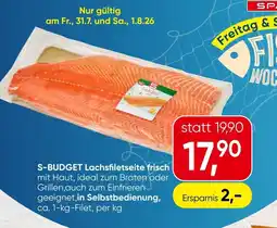 Spar S-BUDGET Lachsfiletseite frisch Angebot