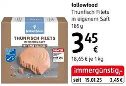 dm Followfood thunfisch filets in eigenem saft Angebot