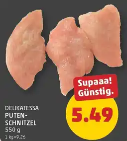 PENNY Delikatessa puten- schnitzel Angebot
