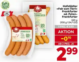 Billa Hofstädter Fair zum Tier! Frankfurter od. Puten- Frankfurter Angebot
