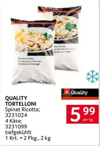 Quality Tortelloni Spinat Ricotta