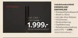 XXXLutz Induktionskochfeld ex80bhl26e/ ex87bhl26e Angebot