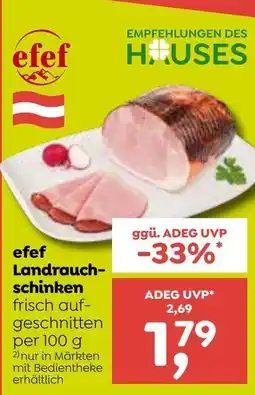 ADEG efef Landrauchschinken Angebot