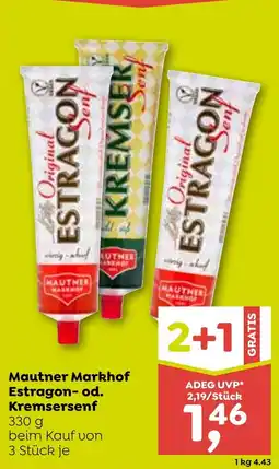 ADEG Mautner Markhof Estragon- od. Kremser senf Angebot