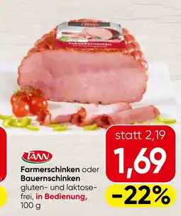 Spar TANN Farmerschinken oder Bauernschinken Angebot
