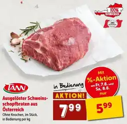 Interspar TANN Ausgelöster Schweinschopfbraten Angebot