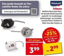Interspar Vitakraft Fellmaus Angebot