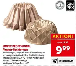 Interspar SIMPEX PROFESSIONAL Aluguss-Backformen Angebot