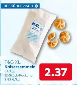 T&G T&G XL Kaisersemmeln Angebot