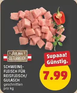 PENNY Schweinefleisch für reisfleisch gulasch Angebot