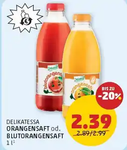 PENNY Delikatessa orangensaft od. blutorangensaft Angebot