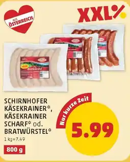 PENNY Schirnhofer käsekrainer, käsekrainer scharf od. bratwürstel Angebot