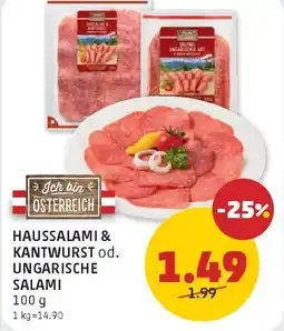 PENNY Haussalami & kantwurst od. ungarische salami Angebot