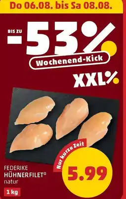 PENNY Federike hühnerfilet Angebot
