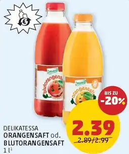 PENNY Delikatessa orangensaft od. blutorangensaft Angebot