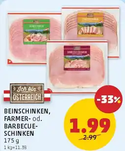 PENNY Beinschinken, farmer-od. barbecue- schinken Angebot