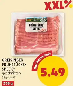 PENNY Greisinger frühstücks- speck Angebot