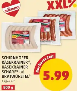 PENNY Schirnhofer käsekrainer käsekrainer scharf od. bratwürstel Angebot