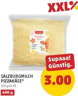 PENNY Salzburgmilch pizzakäse Angebot