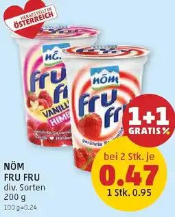 PENNY NÖM FRU FRU div. Sorten Angebot