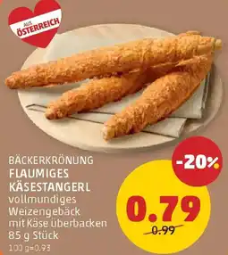 PENNY Bäckerkrönung flaumiges käsestangerl Angebot