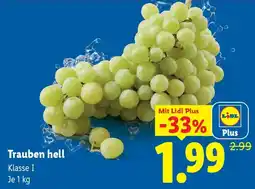 Lidl Trauben hell Klasse I Angebot