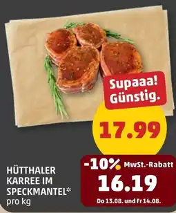 PENNY Hütthaler Karree im Speckmantel Angebot