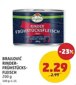 PENNY Brajlović Rinder-Frühstücks-Fleisch Angebot