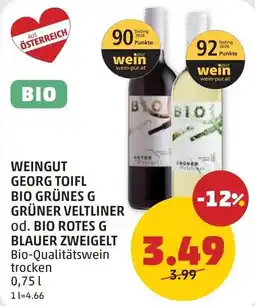 PENNY Weingut Georg Toifl Bio Grünes G Grüner Veltliner od. Bio Rotes G Blauer Zweigelt Bio-Qualitätswein trocken Angebot