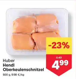 MPreis Huber Hendl Oberkeulenschnitzel Angebot
