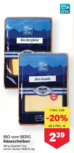 MPreis BIO vom BERG Käsescheiben Angebot
