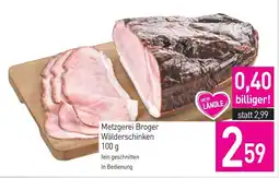 Sutterlüty Metzgerei Broger Wälderschinken Angebot