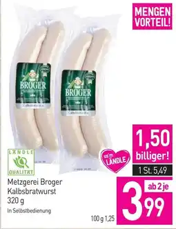 Sutterlüty Metzgerei Broger Kalbsbratwurst Angebot