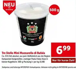 Interspar Tre Stelle Mini Mozzarella di Bufala Angebot