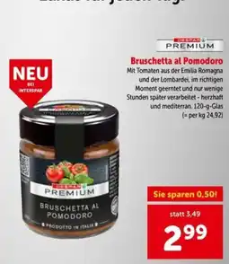 Interspar Despar Premium Bruschetta al Pomodoro Angebot