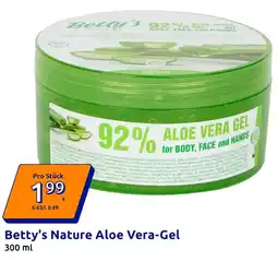 Action Betty's Nature Aloe Vera-Gel Angebot