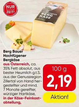 Spar Berg Bauer Hochfügener Bergkäse Angebot