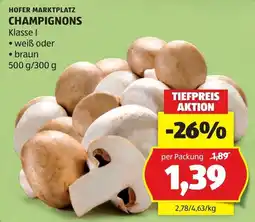 Hofer Hofer marktplatz champignons Angebot