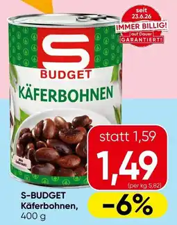 Spar S-Budget Käferbohnen Angebot