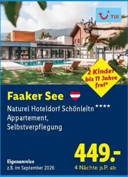 Lidl Reisen TUI Faaker See Naturel Hoteldorf Schönleitn Appartement, Selbstverpflegung Angebot